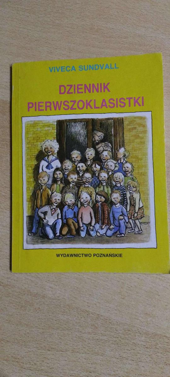 Książka  Dziennik pierwszoklasistki. -Viveca  Sundvall.