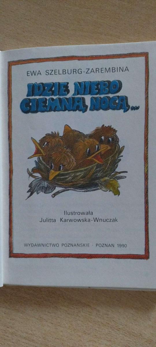 Książka Idzie niebo ciemną nocą - Ewa Szelburg -Zarębina. nr. 2