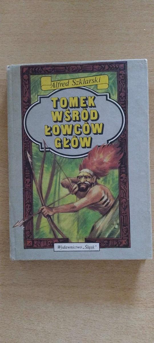 Książka  Tomek wśród łowców głów - Alfred Szklarski.