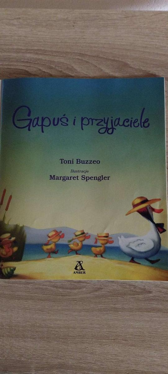 Książka  Gapuś i przyjaciele - Toni Buzzeo nr. 2